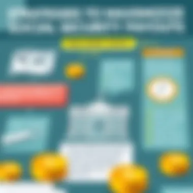 Strategies to Maximize Social Security Payouts Strategies for maximizing Social Security payouts